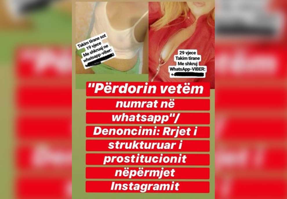 “Përdorin vetëm numrat në whatsapp”/ Denoncohet rrjeti i prostitucionit nëpërmjet Instagramit